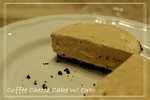 

Coffee Cheese Cake 25.6.06