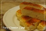 

Tofu Cheese Cake  9.7.2006