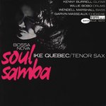 Ike Quebec - Soul Samba Bossa Nova