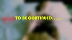 to be continued